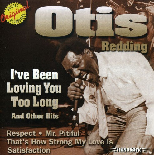 Otis Redding – I've Been Loving You Too Long & Other Hits (CD)